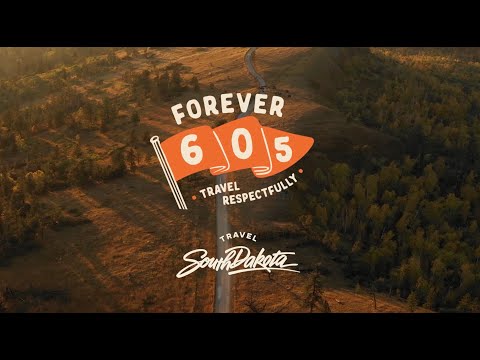 South Dakota: Be Forever 605