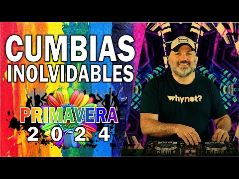 CUMBIAS INOLVIDABLES PARA BAILAR 🌸 PRIMAVERA 2024 🌸 by @hernangolabek8514