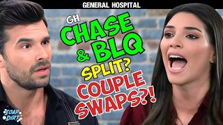 General Hospital: Chase & BLQ Split Ahead? Red Flags of Couple Swaps | Soap Dirt