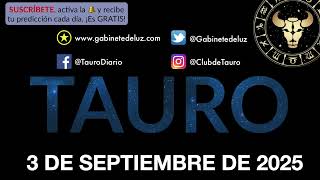 Horóscopo Diario - Tauro - 3 de Septiembre de 2025.