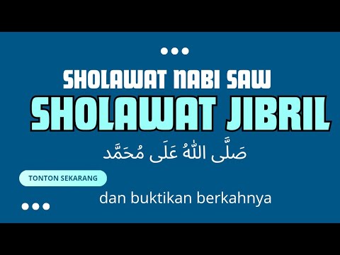 SHALAWAT NABI MUHAMMAD SAW, PENARIK REZEKI MUJARAB, SHOLAWAT JIBRIL TERBARU 2025