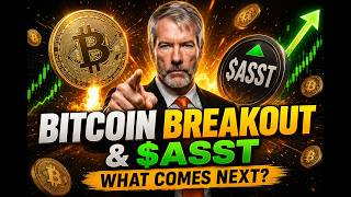 Bitcoin Just Broke Out… Don’t Miss What Could Happen Next With $ASST