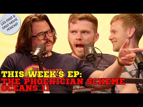 The Phoenician Scheme (2025)/Ocean's 11 (2001) - Heavy Butter - Episode 9