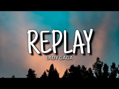 Lady Gaga - Reply (Lyrics)