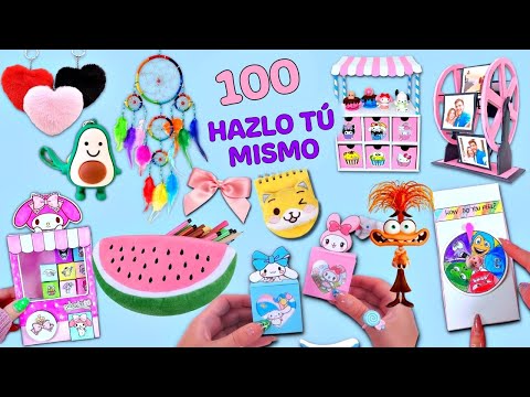 100 HAZLO TÚ MISMO - COSAS FÁCILES QUE PUEDES HACER - ÚTILES ESCOLARES - DECORACIÓN DEL HOGAR Y MÁS