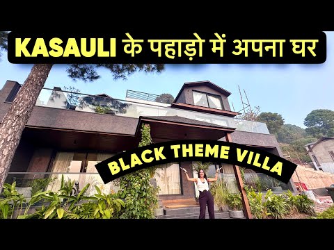 Black Theme Luxury Villa Sale in Kasauli Himachal Pradesh Azul Estilo | Hills Property Home Tour