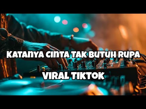 DJ KATANYA CINTA TAK BUTUH RUPA VIRAL TIKTOK‼️Adit Sparky Official Nwrmxxx