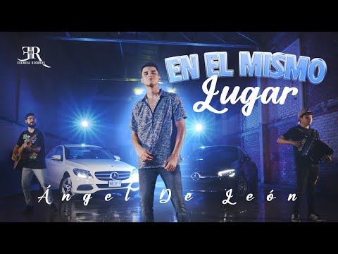 Angel De Leon // En El Mismo Lugar // (Musical)