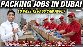 Packing Helper Jobs In Dubai  | Warehouse Helper Jobs In Dubai