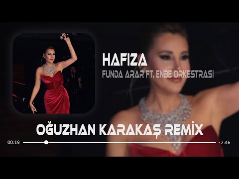 Funda Arar - Hafıza (Oğuzhan Karakaş Remix) Ölünür, Hiç atası yok başkasına