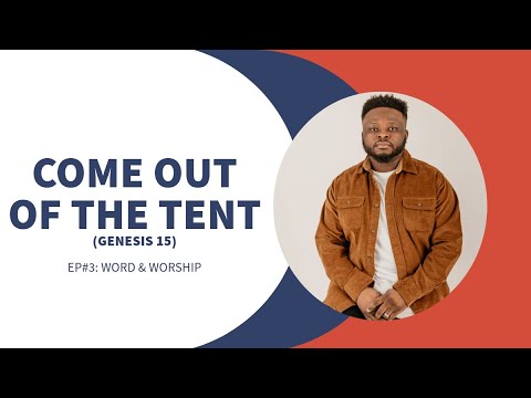 Come Out of The Tent: Word & Worship with DappyTKeys