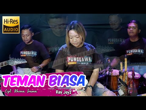 TEMAN BIASA - Rini Jayuzman - Cover PUNGGAWA MUSIK