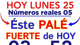 Los PALÉ y SÚPER que VAN a SALIR hoy LUNES 25 de AGOSTO/ PALÉ y SÚPER que MÁS SALEN hoy/PALÉ de HOY