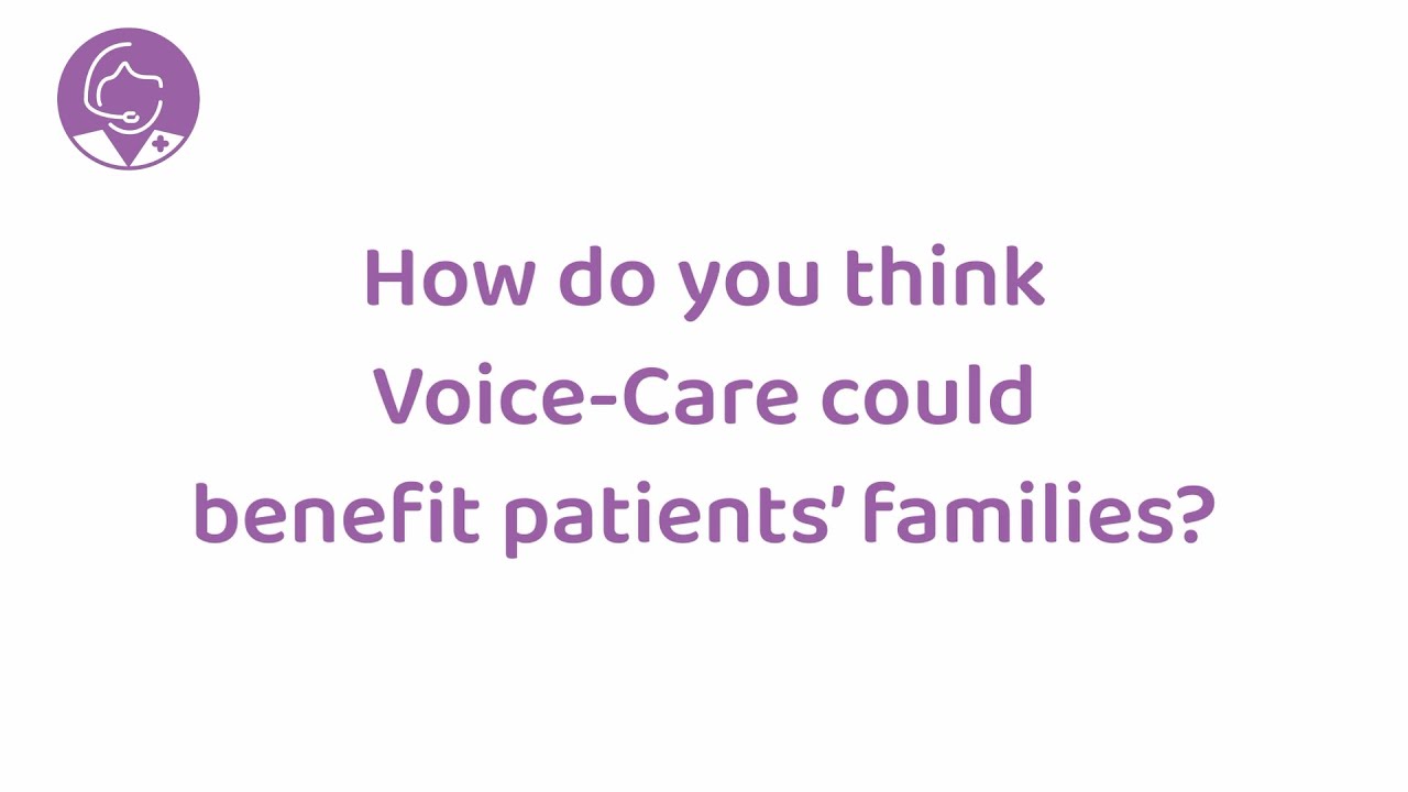 Voice-Care Q&A Interview - Part 2 : Voice-Care Family App