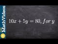 Solving Linear Equations for y