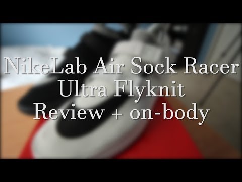 Nike Lab Air Sock Racer Ultra Flyknit Review On-body /...