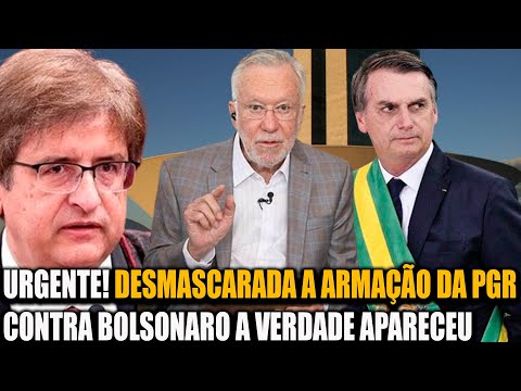 URGENTE! DESMASCARADA A ARMAÇÃO DA PGR CONTRA BOLSONARO A VERDADE APARECEU - ALEXANDRE GARCIA