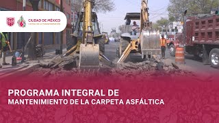Presentación del Programa Integral de Mantenimiento de la Carpeta Asfáltica