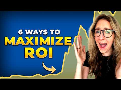 Every Way To Maximize ROI In 2024