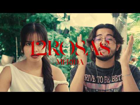 12ROSAS - Mérida (Videoclip Oficial)