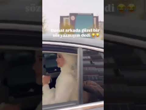 damat arkada güzel bir söz yazmışım dedi