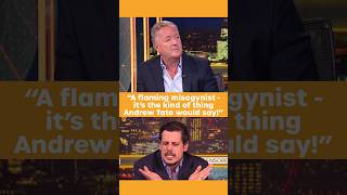 'You Sound Like A Flaming Misogynist - It's The Kind Of Thing Andrew Tate Would Say!'