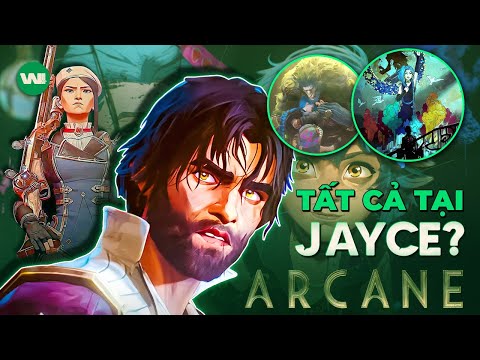 SIÊU TÓM TẮT HỒI 2 ARCANE MÙA 2 | JAYCE SẼ GIA NHẬP THE LIEMS ?