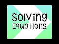 Solving One-Variable Equations: From Basics to Multi-Step