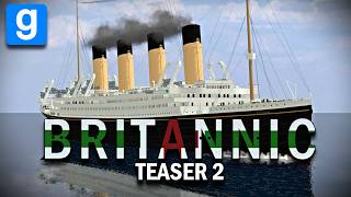 Britannic - Garry's Mod Animation (Teaser Two)