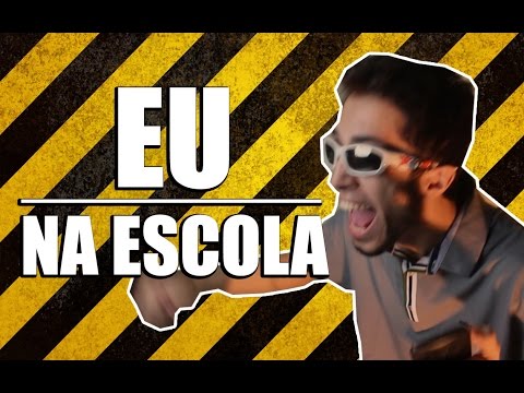 EU NA ESCOLA