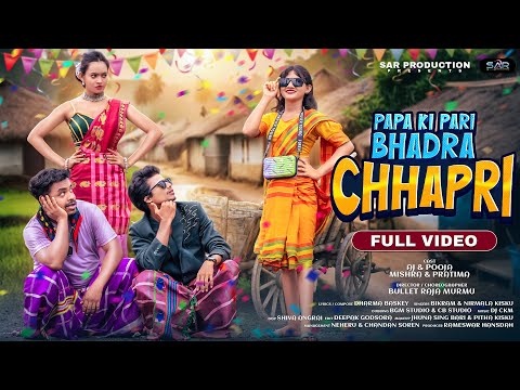 Papa Ki Pari Bhadra Chapri | Viral Santali Song 2025 | AJ &amp; Puja | Pratima | &nbsp;@sarproduction007 ​