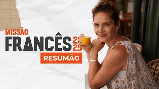 O Básico para tirar o seu Francês do ZERO em 2 Horas! | RESUMÃO MISSÃO FRANCÊS 2025 🇫🇷✨
