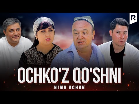 Otalar zo'zi - Ochko'z qo'shni (Nima uchun?) | Оталар сузи - Очкуз кушни (Нима учун?)