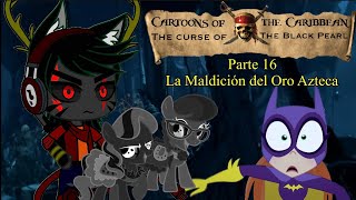 Caricaturas del Caribe Parte 16: La Maldición del Oro Azteca