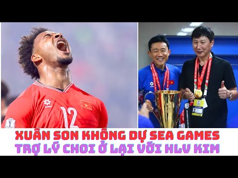 Xuân Son không đá SEA Games - HLV Kim Sang Sik giữ chân trợ lý Choi Won Kwon