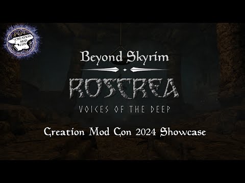 Beyond Skyrim: Roscrea - Creation Mod Con 2024