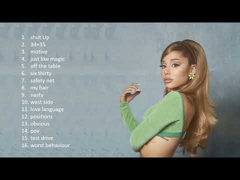 Positions Ariana Grande Full Album