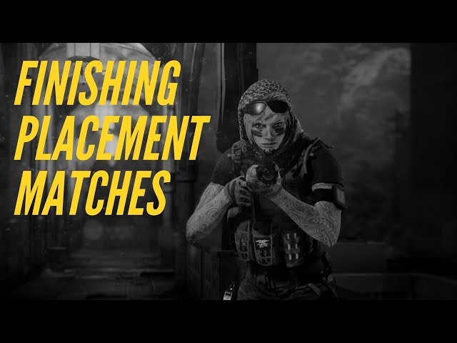 Back on YouTube + R6S Placement Matches