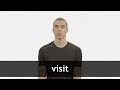 Understanding the Concept of 'Visit'