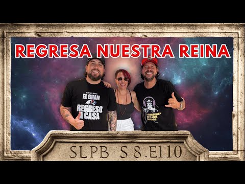 Vuelve nuestra Reina despues de su exitosa gira !! | Podcast 7.16.2025 S8.E110