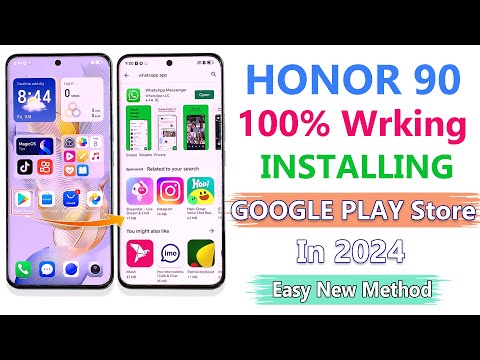 How To Install Google Play Store On Honor 90✅ Install Play Store In Chinese Honor 90✅ Play Store✅