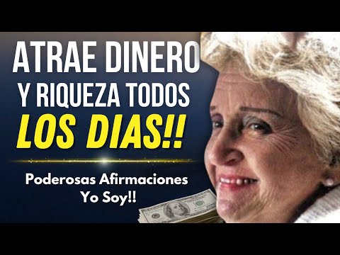 PODEROSAS AFIRMACIONES YO SOY  PARA ATRAER DINERO Y LA ABUNDANCIA – CONNY MÉNDEZ - LEY DE ATRACCIÓN