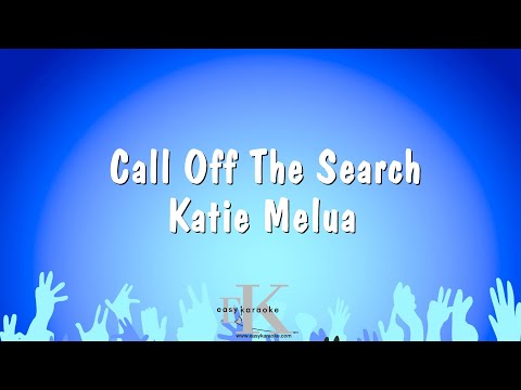 Call Off The Search – Katie Melua (Karaoke Version)