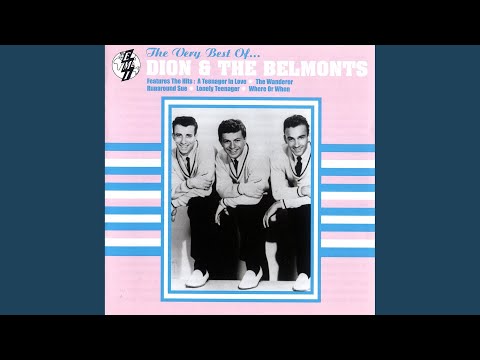 Teenager In Love - Dion and The Belmonts 