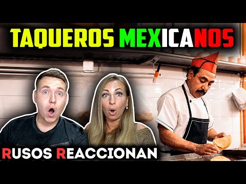 🇲🇽 LOS TAQUEROS MÁS RAPIDOS e INCREÍBLES de MÉXICO | RUSOS REACCIONAN