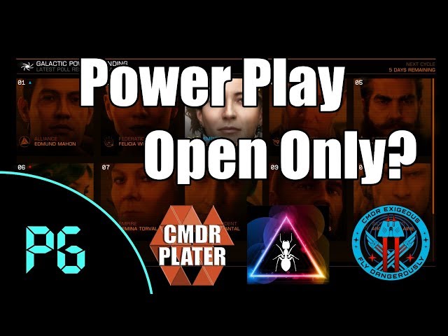 Elite: Dangerous - Creator's Roundtable - Open Only Power Play?
