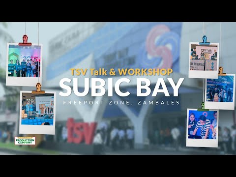 TSV Talk & Workshop | Subic Bay Gymnasium