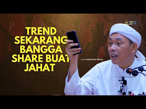 USTAZ AHMAD RIZAM - TREND ORANG SEKARANG BANGGA BUAT JAHAT  TUNJUK PADA ORANG