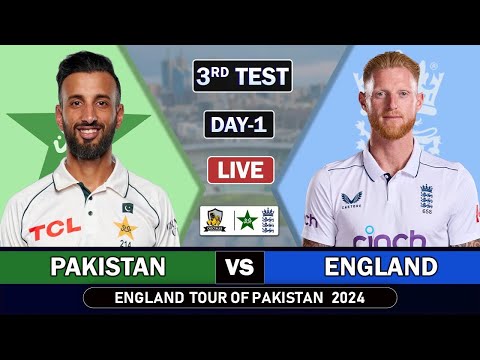 PAKISTAN vs ENGLAND 3rd TEST MATCH LIVE SCORES | PAK vs ENG LIVE MATCH COMMENTARY | PAK BAT