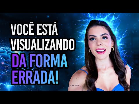 Técnica Poderosa da Lei da Atração - visualize e atraia seus desejos!